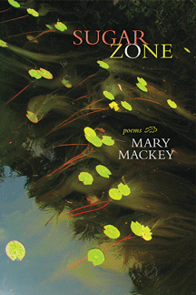 cover of Mary Mackey's Sugar Zone