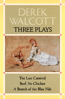 cover of Derek Walcott Three Plays designed by Claudia Carlson